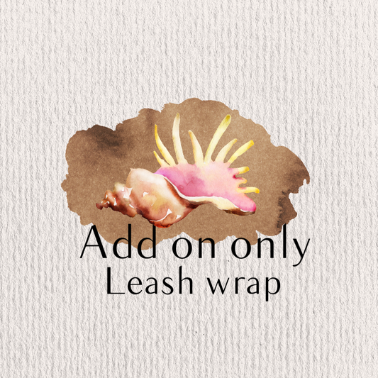 Add on only leash wrap *read description*