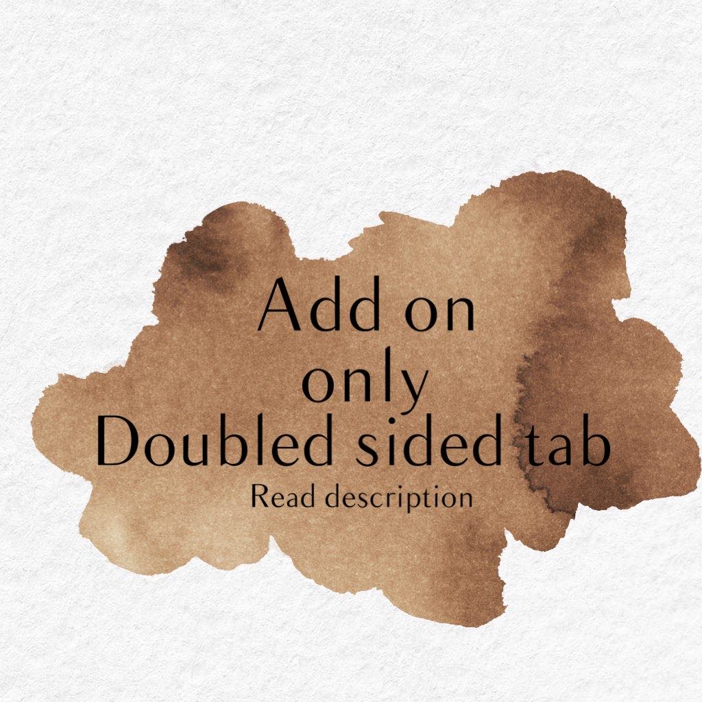 ADD ON ONLY double sided tab *please read description*